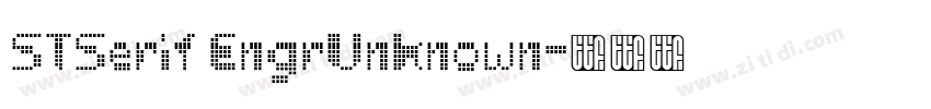 STSerif EngrUnknown字体转换